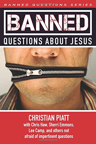 Banned Questions About Jesus [Paperback]