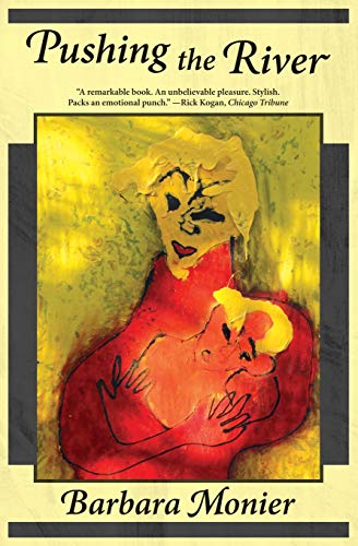 Pushing the River [Paperback]