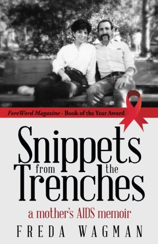 Snippets From The Trenches [Paperback]