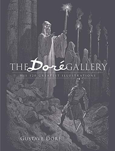 The Dore Gallery His 120 Greatest Illustrations [Paperback]
