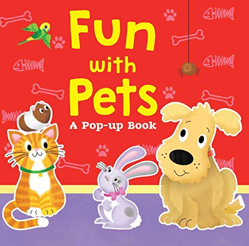 Fun with Pets A Pop-Up Book [Board book]
