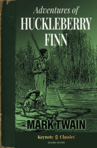 Adventures of Huckleberry Finn (Annotated Keynote Classics) [Paperback]
