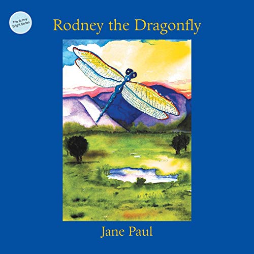 Rodney-the Dragonfly [Paperback]