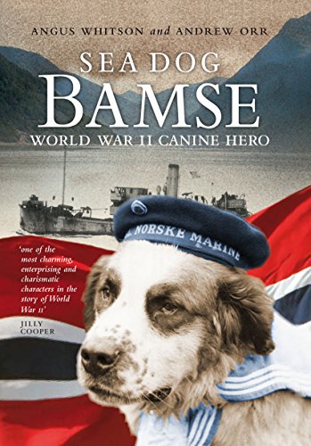Sea Dog Bamse World War II Canine Hero [Paperback]