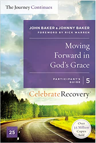 Moving Forward in God's Grace The Journey Continues, Participant's Guide 5 A R [Paperback]