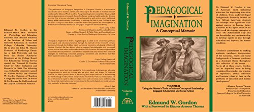 Pedagogical Imagination Volume II Using the Masters Tools to Inform Conceptua [Hardcover]