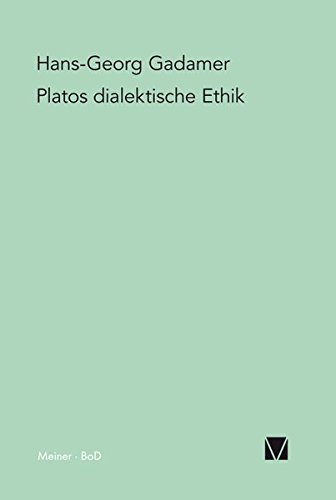 Platos Dialektische Ethik [Paperback]