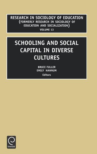 Schooling and Social Capital in Diverse Cultures [Hardcover]