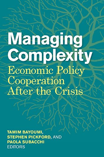 Managing Complexity Economic Policy Cooperation after the Crisis [Paperback]