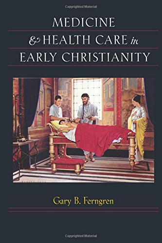 Medicine And Health Care In Early Christianity [Paperback]