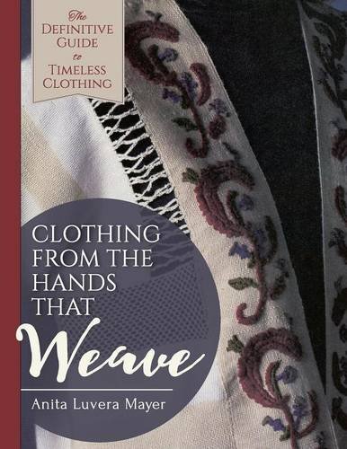 Clothing From The Hands That Weave [Paperback]