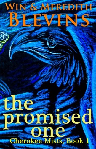 The Promised One (cherokee Mists) (volume 1) [Paperback]