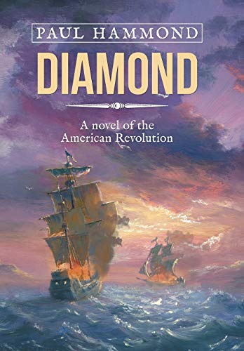 Diamond  A Novel of the American Revolution [Hardcover]