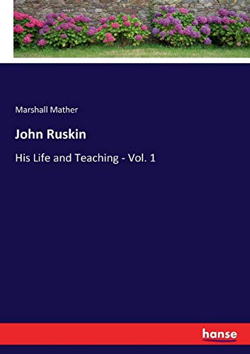 John Ruskin [Paperback]