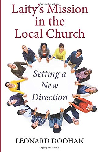 Laity's Mission In The Local Church Setting A New Direction [Paperback]