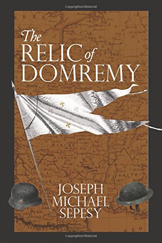 Relic of Domremy [Paperback]