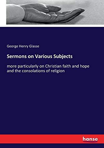 Sermons on Various Subjects [Paperback]