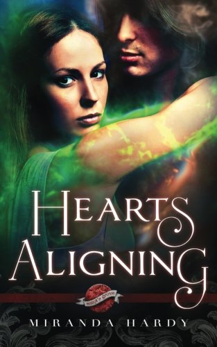 Hearts Aligning (saint's Grove) (volume 2) [Paperback]
