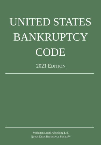 United States Bankruptcy Code 2021 Edition [Paperback]