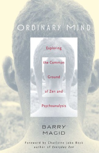Ordinary Mind Exploring the Common Ground of Zen and Psychoanalysis [Hardcover]