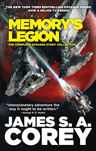 Memory&39s Legion The Complete Expanse Story Collection [Hardcover]