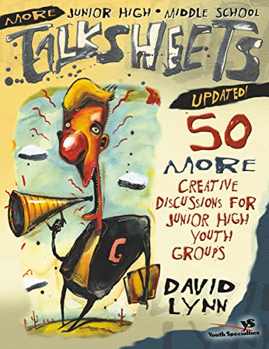 More Junior High and  Middle School Talksheets-Updated 50 More Creative Discus [Paperback]