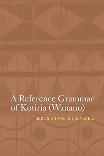 A Reference Grammar Of Kotiria (wanano) (studies In The Native Languages Of The  [Paperback]