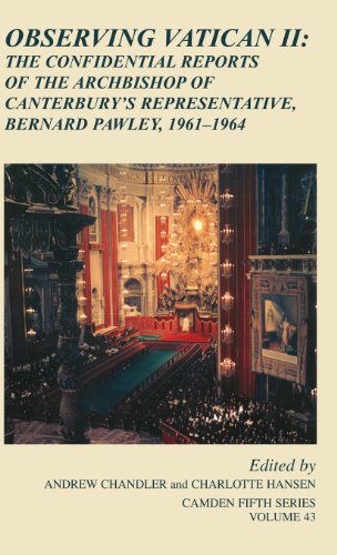 Observing Vatican II The Confidential Reports of the Archbishop of Canterbury's [Hardcover]