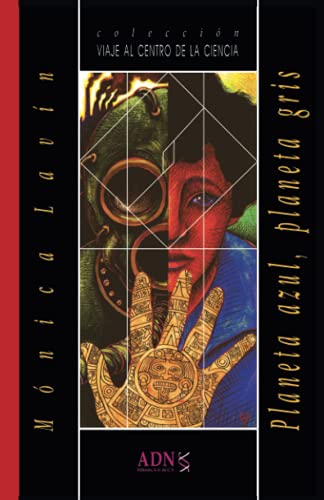 Planeta Azul, Planeta Gris