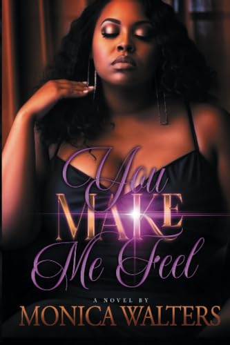 You Make Me Feel [Paperback]