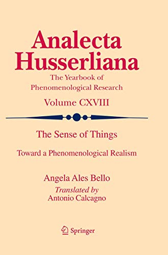 The Sense of Things Toward a Phenomenological Realism [Paperback]