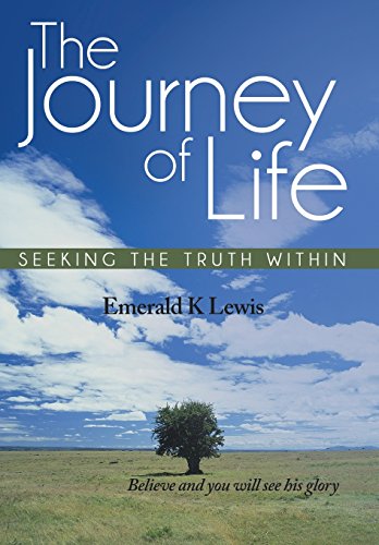 Journey of Life  Seeking the Truth Within [Hardcover]