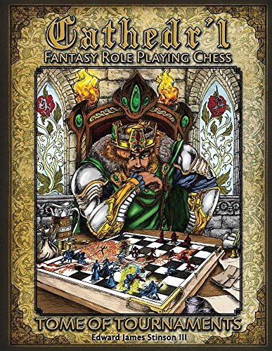 Cathedr'l Fantasy Role Playing Chess Tournament Edition [Paperback]