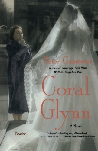 Coral Glynn A Novel [Paperback]