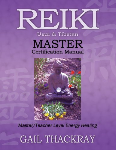 Reiki, Usui & Tibetan, Master Certification Manual [Paperback]