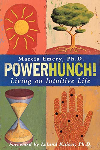 Powerhunch Living An Intuitive Life [Paperback]