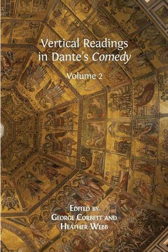 Vertical Readings in Dante's Comedy  Volume 2 [Paperback]
