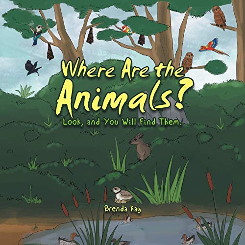 Where Are The Animals Look, And You Will Find Them. [Paperback]