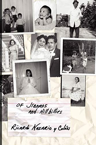 Of Jibaros And Hillbillies [Paperback]