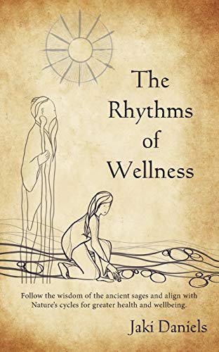 Rhythms Of Wellness [Paperback]
