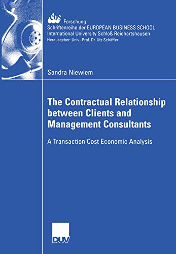 The Contractual Relationship between Clients and Management Consultants A Trans [Paperback]