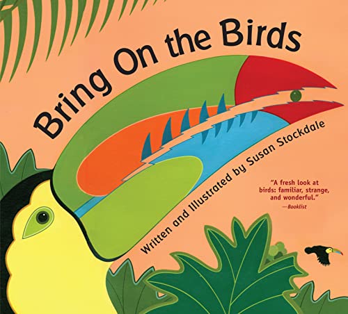 Bring On the Birds [Paperback]