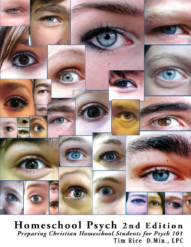 Homeschool Psych 2nd Edition Preparing Christian Homeschool Students For Psych  [Paperback]