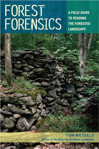 Forest Forensics A Field Guide to Reading the Forested Landscape [Paperback]