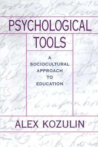 Psychological Tools A Sociocultural Approach To Education [Paperback]