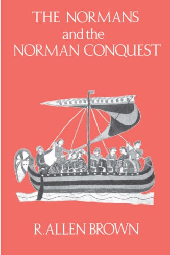The Normans and the Norman Conquest [Paperback]