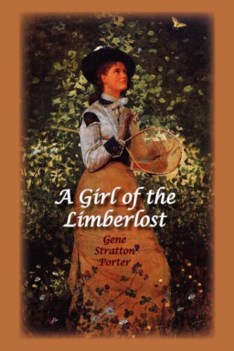 A Girl Of The Limberlost [Hardcover]