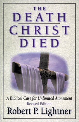 The Death Christ Died [Paperback]
