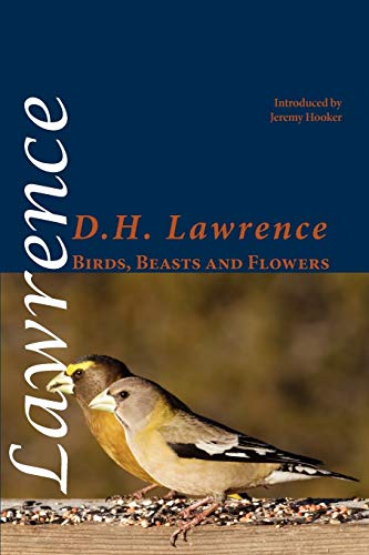 Birds, Beasts And Flowers (shearsman Classics) [Paperback]