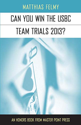 Can You Win The Usbc Team Trials 2013 [Paperback]
